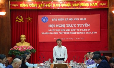 BHXH Việt Nam: Hội nghị sơ kết thực hiện Nghị quyết số 116/NQ-CP và công tác thu, phát triển người tham gia BHXH, BHYT