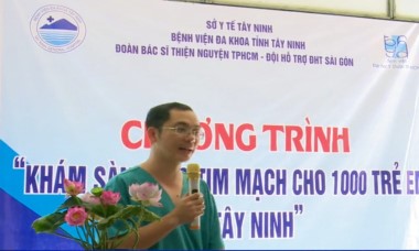 Tây Ninh: Khám sàng lọc miễn phí bệnh tim bẩm sinh cho trẻ em