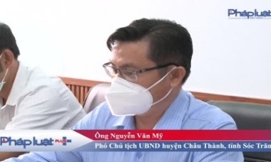 Sóc Trăng: Cần làm rõ dấu hiệu "bắt tay" giữa 3 Công ty khiến doanh nghiệp Lê Hào bị thiệt hại?