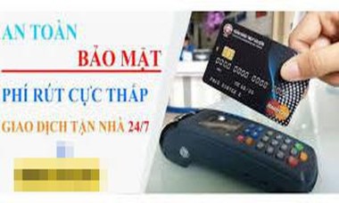 Cảnh báo nguy cơ từ dịch vụ rút tiền mặt, đáo hạn thẻ tín dụng "chui"