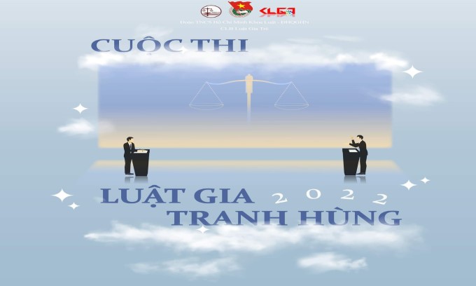 Cuộc thi "Luật gia Tranh hùng 2022": Sân chơi của các Luật sư tương lai