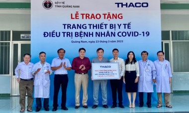 Quảng Nam: Tài trợ thiết bị y tế điều trị Covid-19 trị giá hơn 11 tỷ đồng