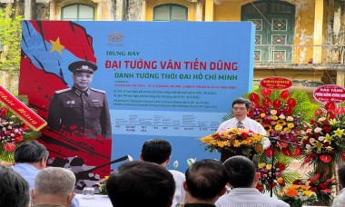 Khai mạc trưng bày "Đại tướng Văn Tiến Dũng - Danh tướng thời đại Hồ Chí Minh"