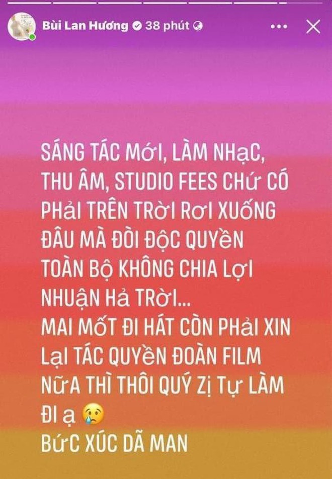 Bùi Lan Hương bức xúc vì 1 đoàn phim đòi độc quyền sáng tác, không chia lợi nhuận ảnh 1