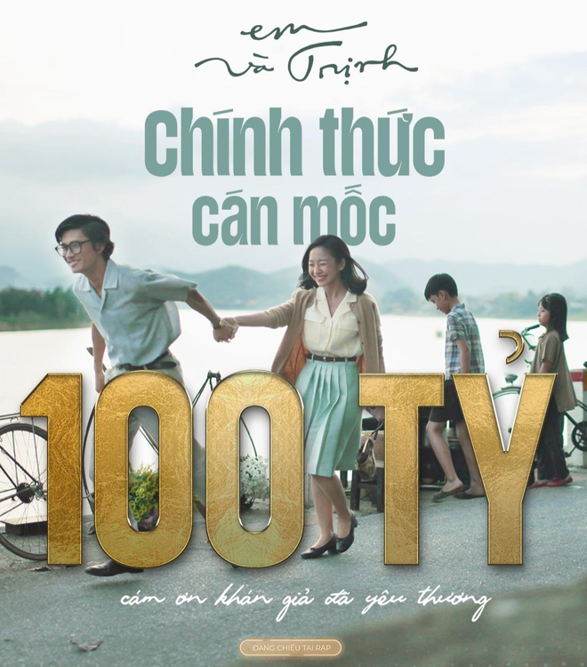 Phim "Em và Trịnh" có thật cán mốc doanh thu 100 tỷ đồng? ảnh 1