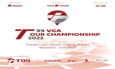 Giải Golf chuyên nghiệp T99 VGA Tour Championship chính thức "chào sân"