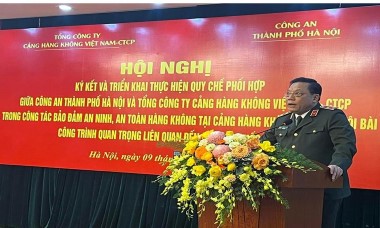 Công an Hà Nội ký kết phối hợp bảo đảm an ninh tại Sân bay Quốc tế Nội Bài