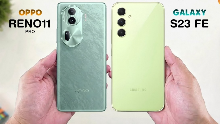 Só sánh OPPO Reno11 Pro và Samsung Galaxy S23 FE: Đâu là lựa chọn tốt?