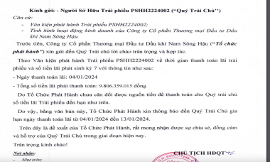 Dầu khí Nam Sông Hậu (PSH) tiếp tục gia hạn trả lãi lô trái phiếu mệnh giá 400 tỷ đồng