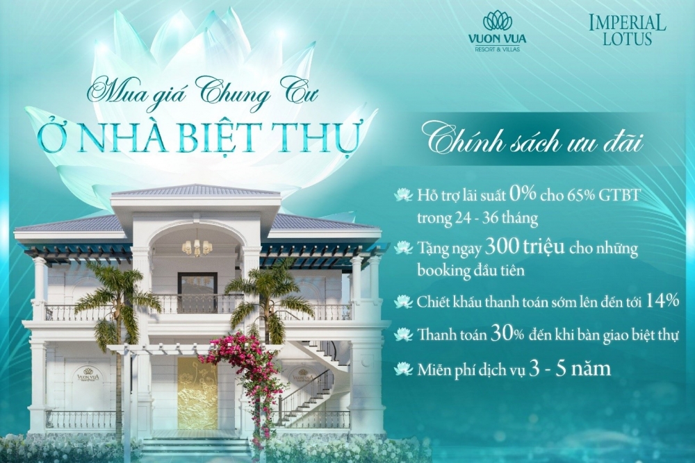 Chủ đầu tư ra mắt phân khu khép kín đầu tiên tại Vườn Vua Resort &Villas